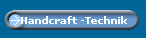 Handcraft -Technik